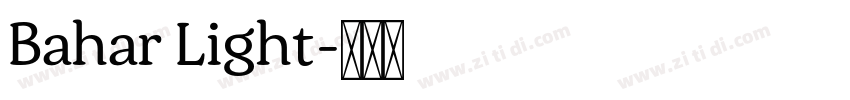 Bahar Light字体转换